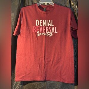 Gildan Maroon 'Denial Reversal Specialist' Tee